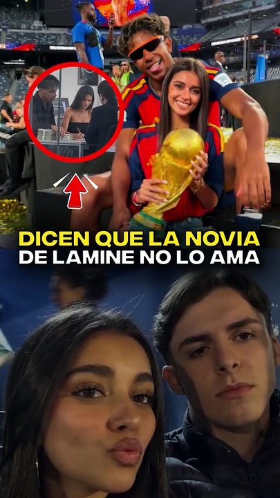 La novia de Yamal no lo ama