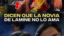 La novia de Yamal no lo ama