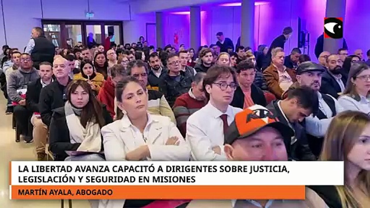 La Libertad Avanza capacitó a dirigentes sobre justicia, legislación y seguridad en misiones