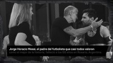 Adiós a Jorge Messi, el padre de Leo