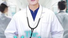 The Master Healer | Komplette Serie | Short Drama Deutsch