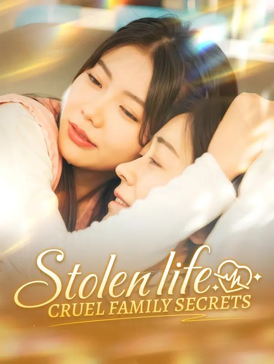 Stolen Life, Cruel Family Secrets | Komplette Serie | Short Drama Deutsch