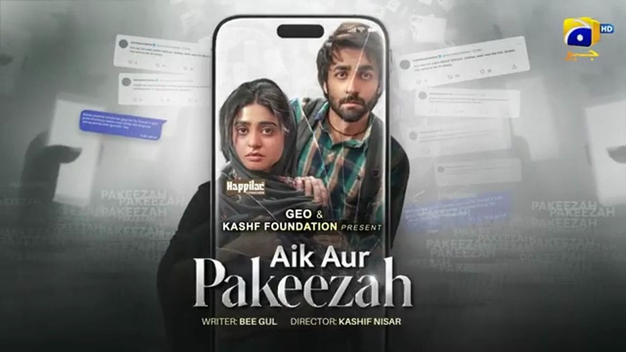 Aik Aur Pakeezah Episode 23 - [Eng Sub] - Digitally Presented by Happilac Paints - Sehar Khan - Nameer Khan - Amna Ilyas - Gohar Rasheed - 26th March 2026 - HAR PAL GEO