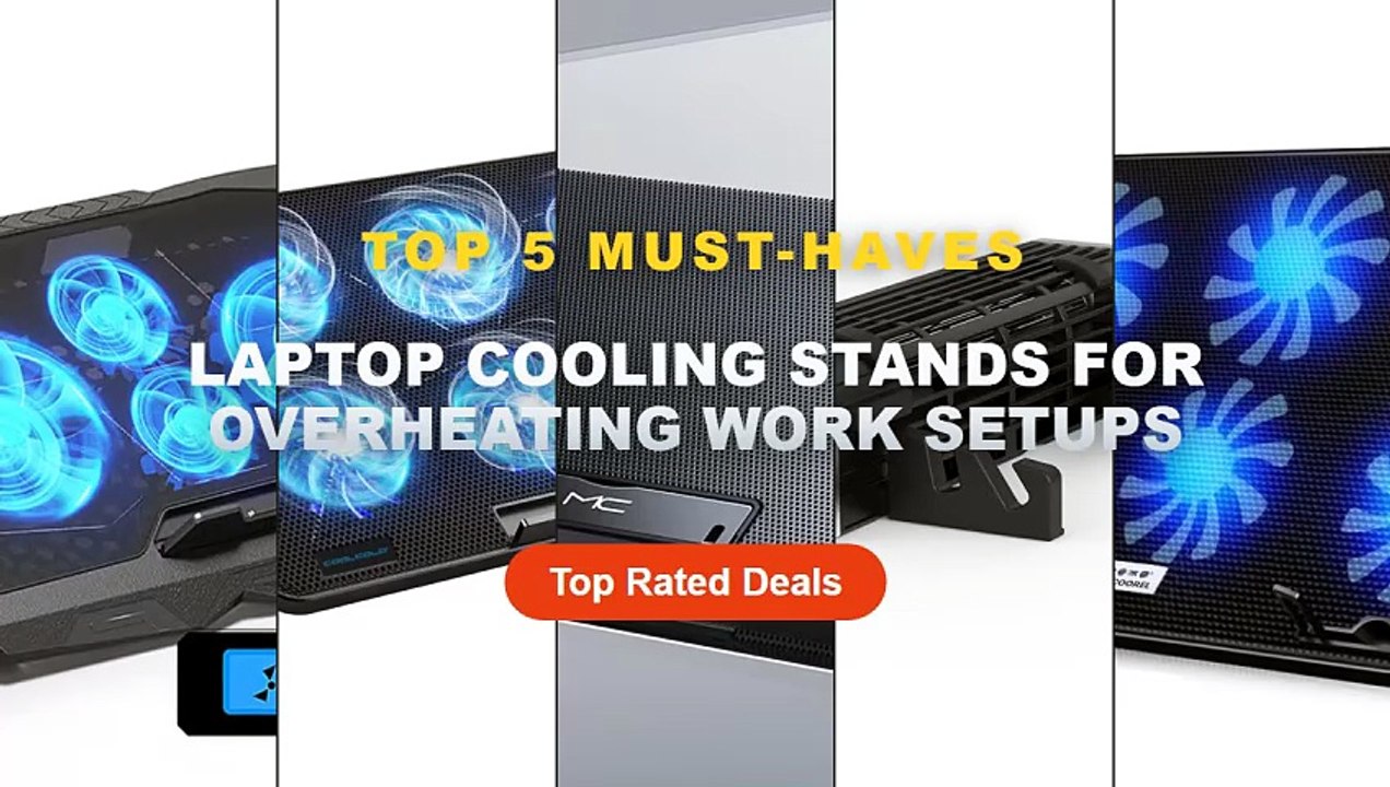Ultimate Guide to the Best Laptop Cooling Stand...