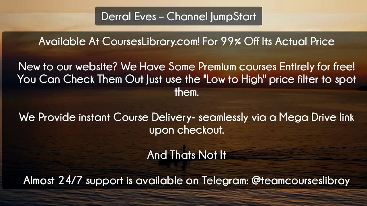(Courseslibrary.com)Derral Eves – Channel JumpStart