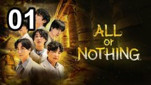 ⚡ A.L.L O.R N.O.T.H.I.N.G (2026) - Episode 1 💥 English Sub | Asian Series EN SUB