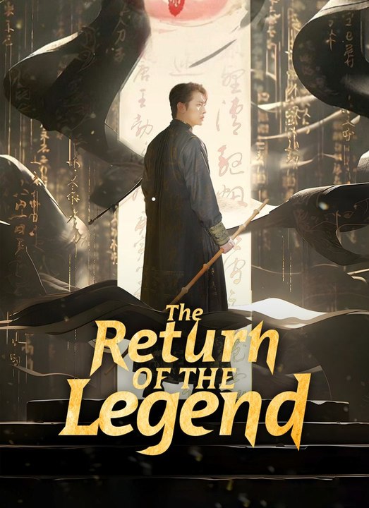 The Return of the Legend | Full 35 Eps SD Drama 2026