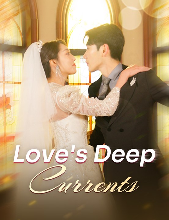 [EngSub] Love's Deep Currents