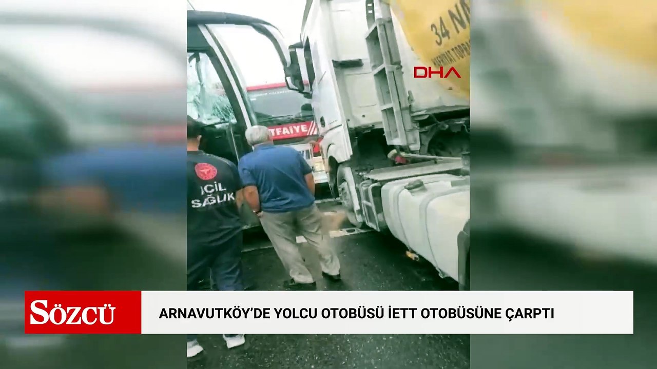 Arnavutköy'de yolcu otobüsü İETT otobüsüne çarptı