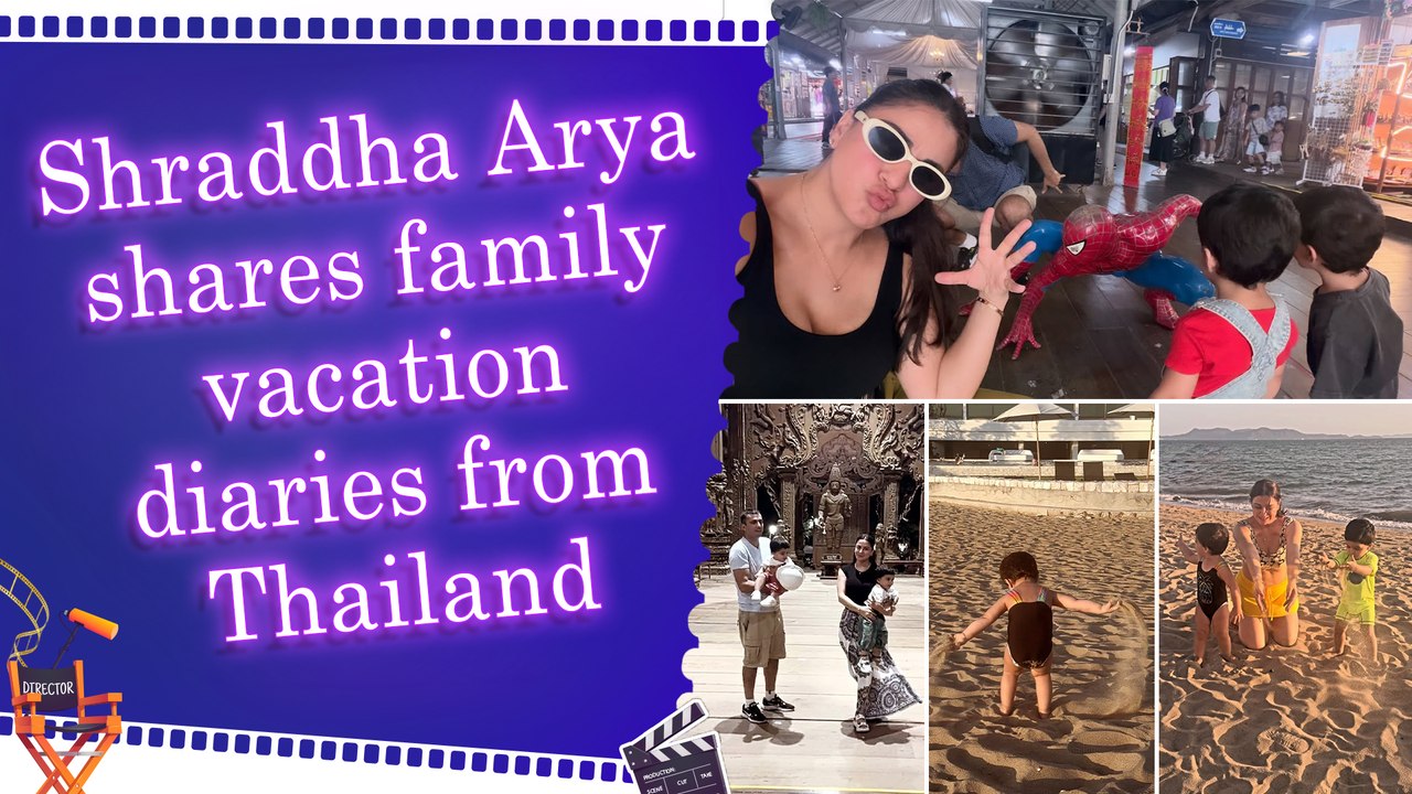 Shraddha Arya enjoys quality family time in Thailand, shares adorable vacation moments