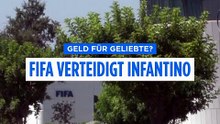 FIFA stellt sich hinter Infantino: UEFA soll mutmaßliche Geliebte ausgezahlt haben