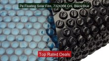 Pe Floating Solar Film, 732X366 Cm, Black/Blue -- Hot Deal 2026 | Limited Offer!