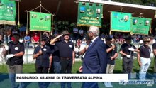 Video News - A Paspardo cerimonia conclusiva della Traversata Alpina, presente il ministro Foti
