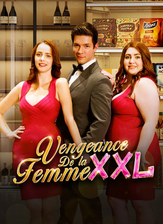 Vengeance de la Femme XXL | Full 63 Eps SD Drama 2026