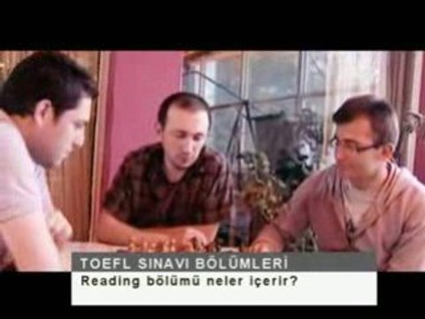 Toefl Listening, Writing, Reading, Speaking bölümleri
