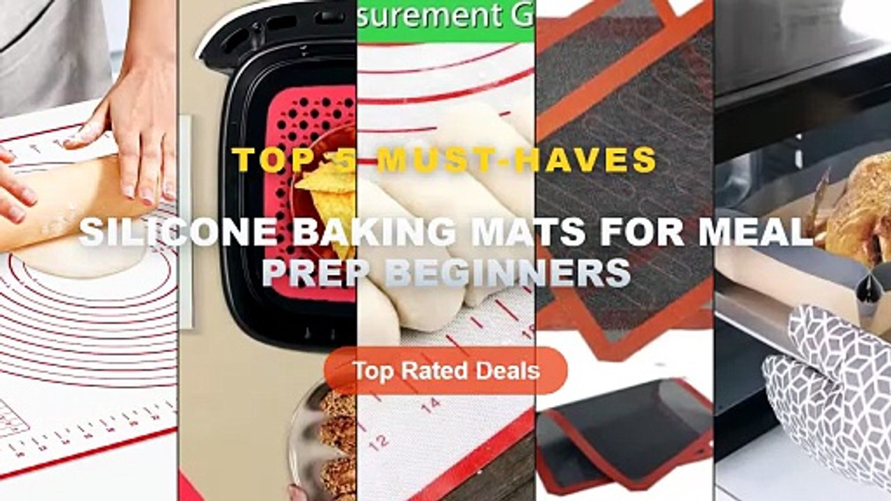 Silicone Baking Mats For Meal Prep Beginners: Top 5 Best Sellers