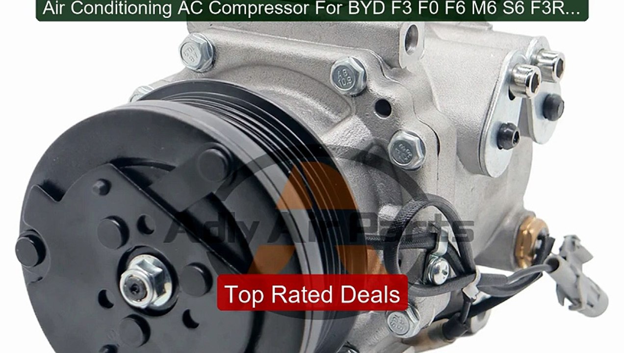 Air Conditioning AC Compressor For BYD F3 F0 F6 M6 S6 F3R G3 ATC06... -- Best Deal 2026 | Shop Now!