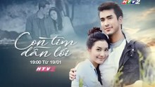 Con Tim Dẫn Lối | Trailer trên HTV2