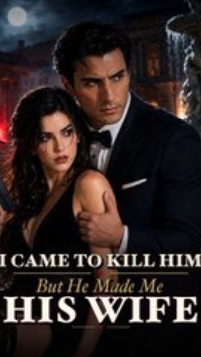 I Came to Kill Him, but He Made Me His Wife English Dub Short Series