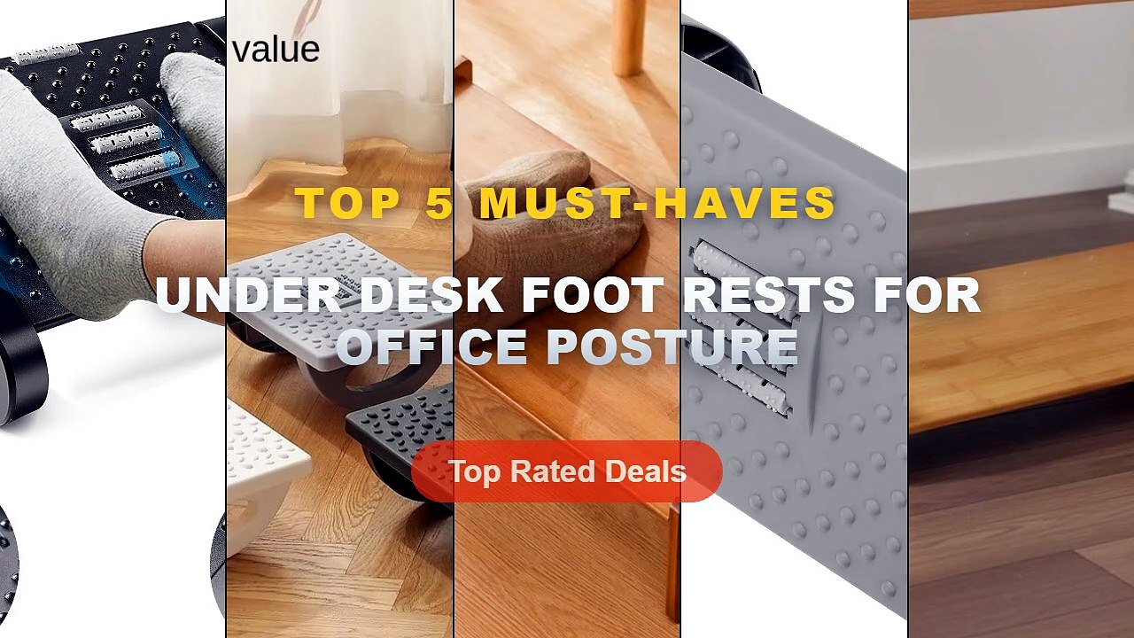 Ultimate Guide to the Best Under Desk Foot Rest...