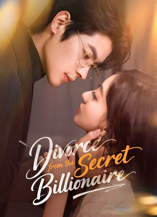 Divorce from the Secret Billionaire Full Movie