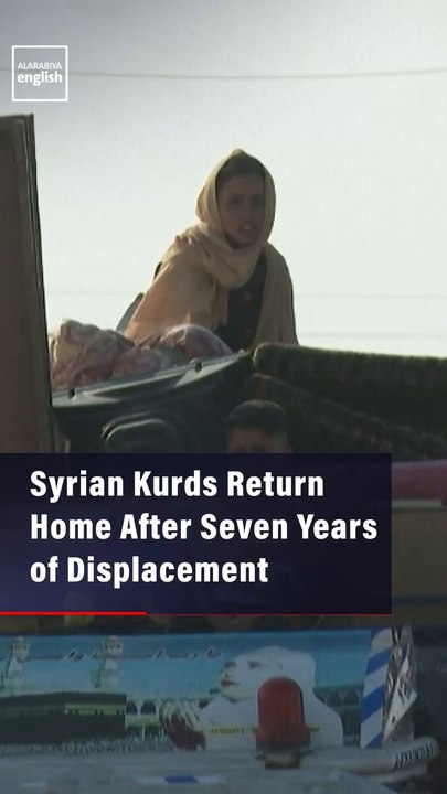Syrian Kurds Return Home After Seven Years of Displacement