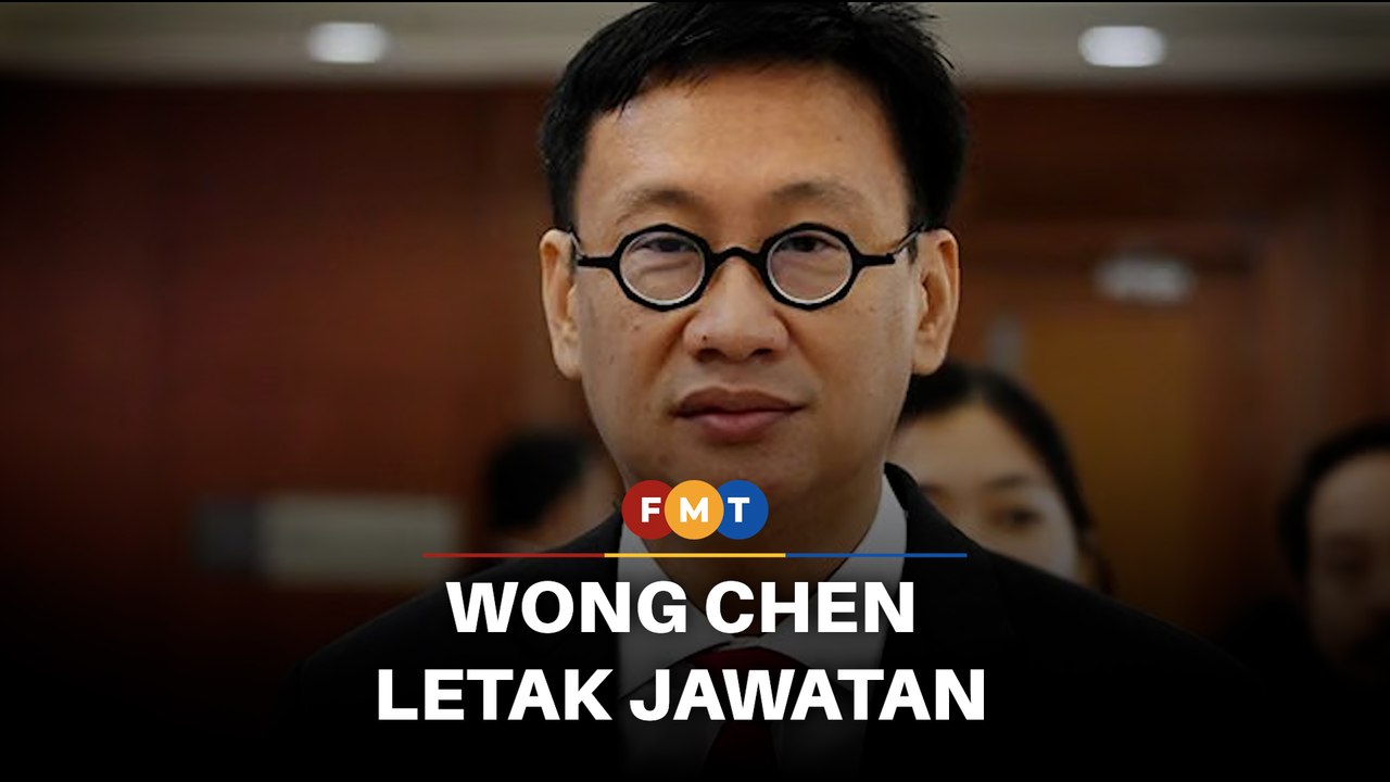 Wong Chen letak jawatan ahli Dewan Rakyat, kosongkan kerusi Subang