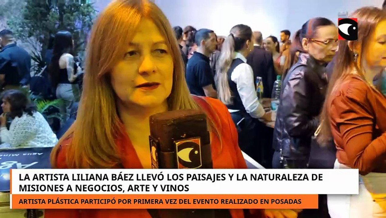La artista Liliana Báez llevó los paisajes y la naturaleza de Misiones a Negocios, Arte y Vinos