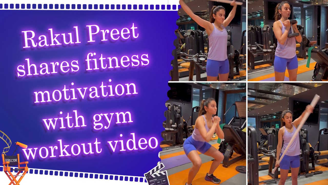 Rakul Preet Singh shares glimpse of intense workout routine, says ‘trusting the process’