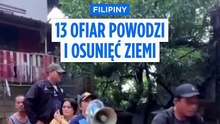 Długotrwałe ulewy na Filipinach. Co najmniej 13 ofiar śmiertelnych