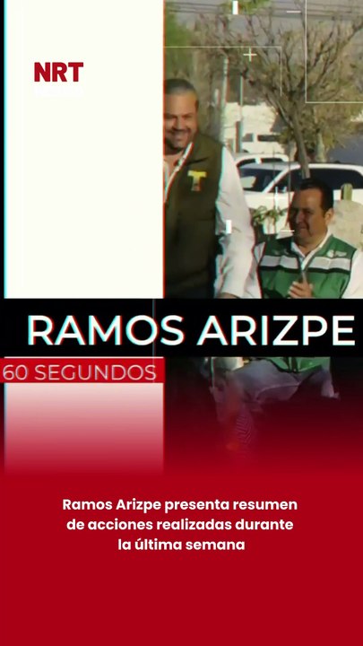 Ramos Arizpe presenta resumen de acciones realizadas durante la última semana