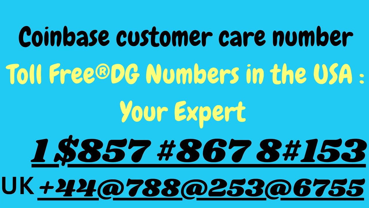 Coinbase customer care number 1857