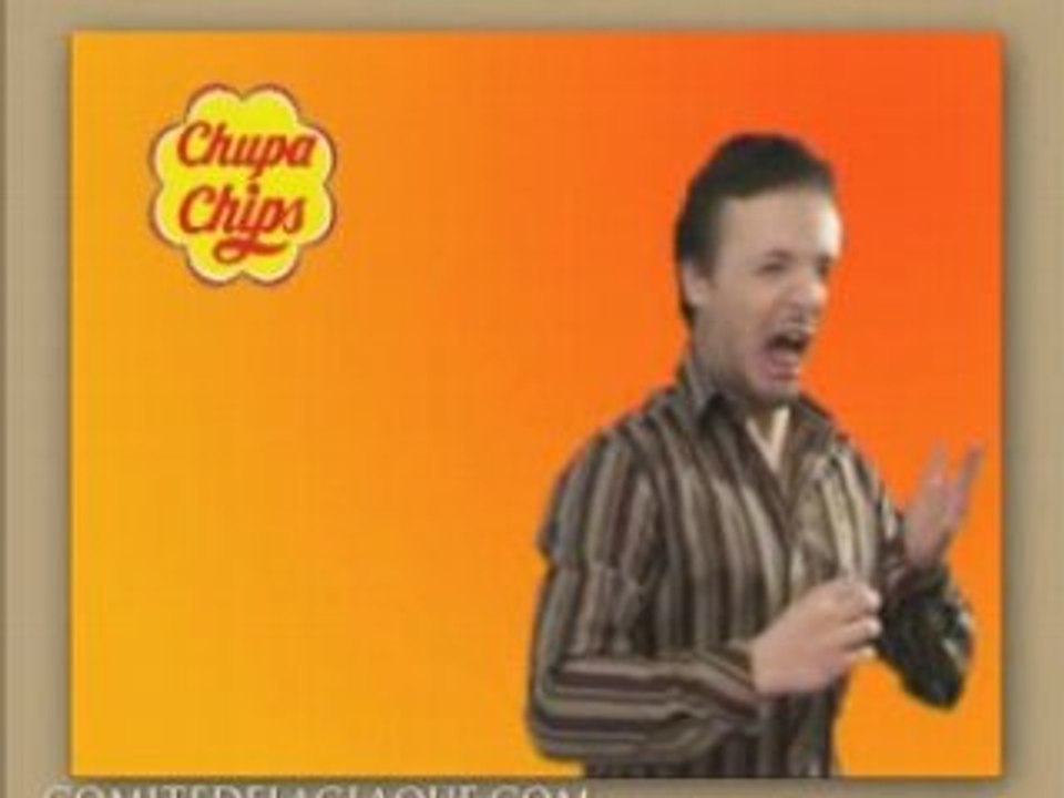 Le Comité de La Claque - Chupa Chips