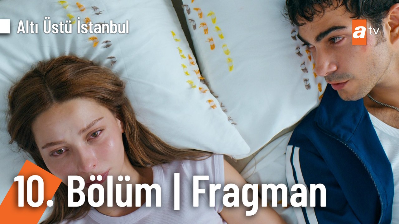 Altı Üstü İstanbul 10. Bölüm Fragman | "Seni görmeye geldim..."   ​