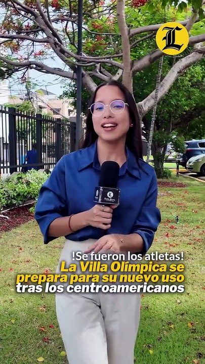 ¡Se fueron los atletas! La Villa Olímpica se prepara para su nuevo uso tras los centroamericanos