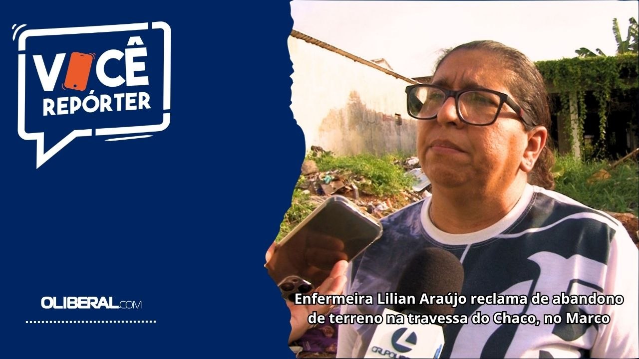 Enfermeira Lilian Araújo reclama de abandono de terreno na travessa do Chaco, no Marco