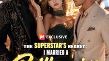 The Superstar's Regret- I Married A Billionaire - FULL MOVIES ENGLISH SUB