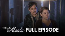 Hiram Na Alaala: Full Episode 1 (Stream Together)