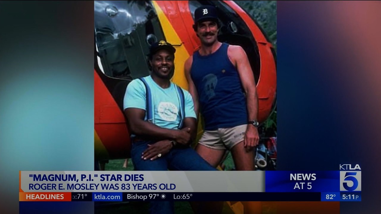Magnum PI star Roger E Mosley dies aged 83