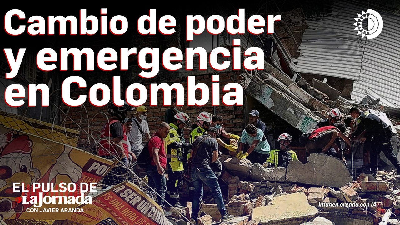 Sismo y nuevo gobierno en Colombia.