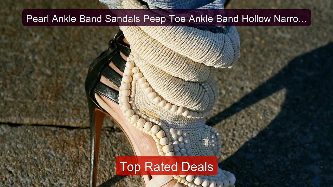 Pearl Ankle Band Sandals Peep Toe Ankle Band Ho...