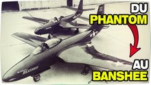 Les classiques oubliés de McDonnell – Du Phantom au Banshee
