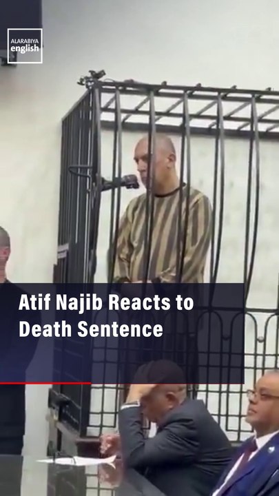 Atif Najib Reacts to Death Sentence