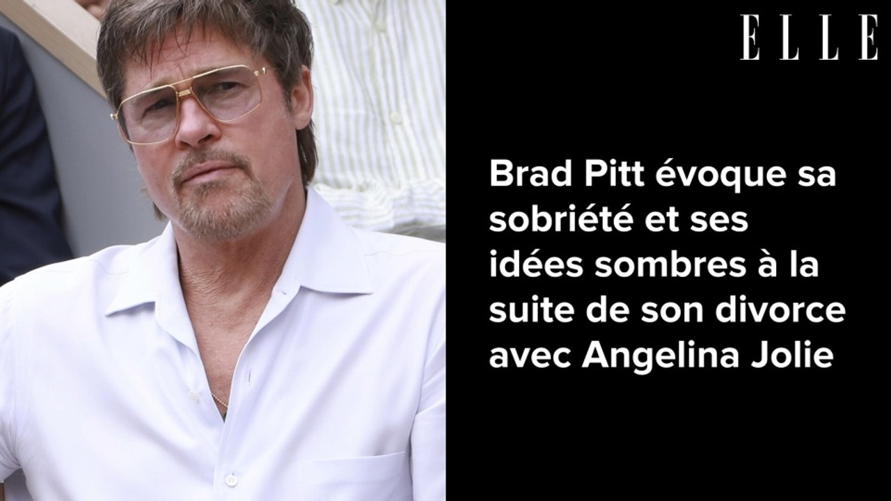 Brad Pitt évoque sa sobriété et ses idées sombres à la suite de son divorce avec Angelina Jolie
