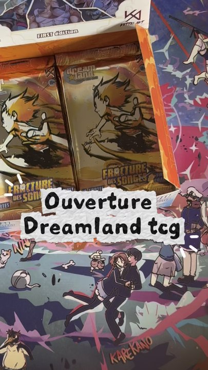 Dreamland TCG unboxing