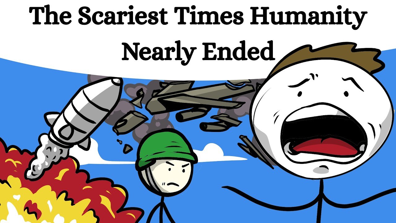 The Scariest Times Humanity Nearly Ended