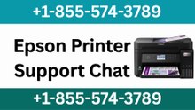 【Epson】Printer Support Chat Complete Guide to Live Chat, Email & Calls Support Step by Step GuIDe