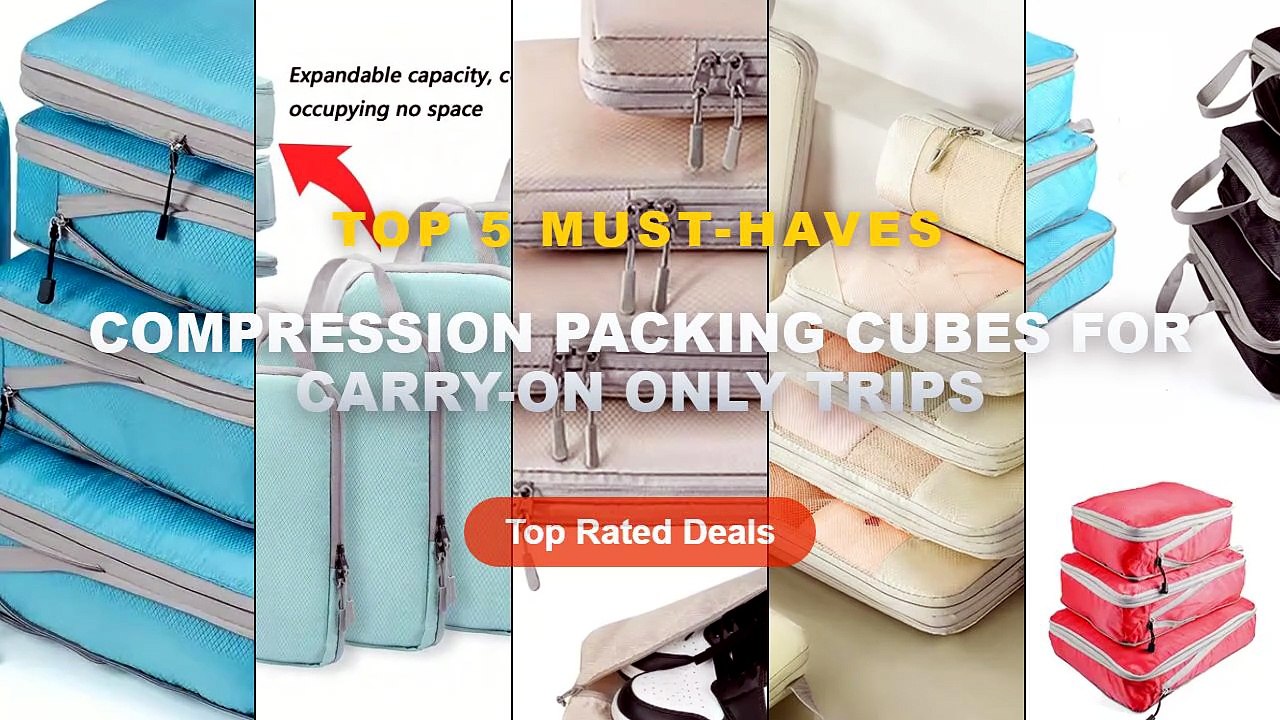 Ultimate Guide to the Best Compression Packing Cubes For Carry-On Only Trips - Foldable Compressible Packing Cubes, Wate...