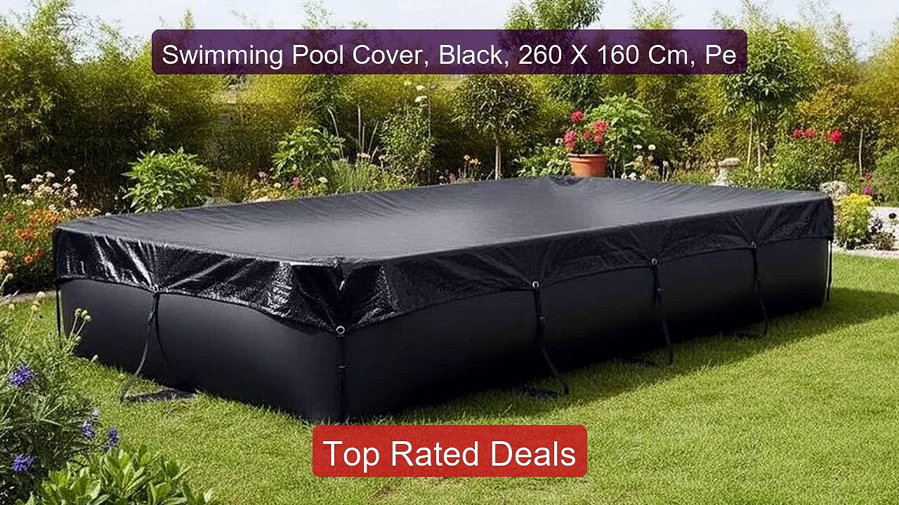 Swimming Pool Cover, Black, 260 X 160 Cm, Pe -- Amazing Value 2026 | Must Have!