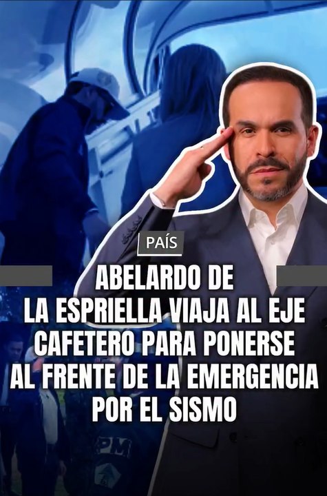 El presidente Abelardo de la Espriella se desplaza hacia el Eje Cafetero